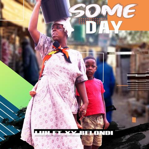 Some Day (feat. Xy Belondi)