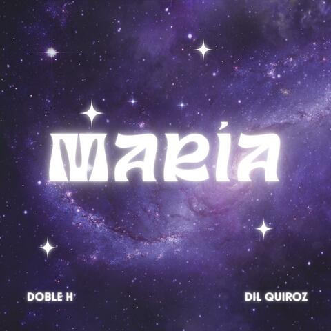 Maria (feat. Dil Quiroz)