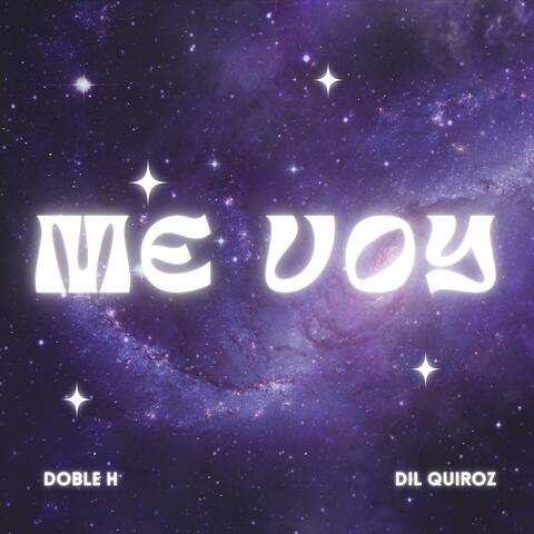 Me voy (feat. Dil Quiroz)