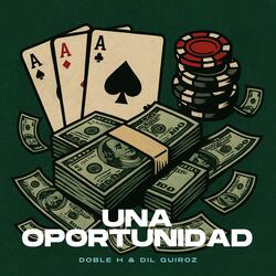 Una oportunidad (feat. Dil Quiroz)