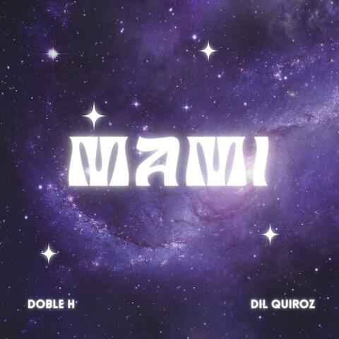 Mami (feat. Dil Quiroz)