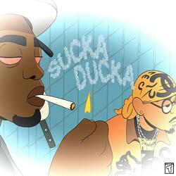 suckaducka (feat. WADE08)