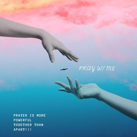 Pray W/ Me