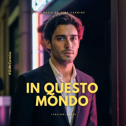 In Questo Mondo