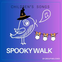 Spooky Walk