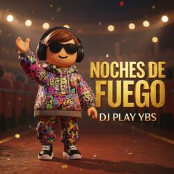 Noches de Fuego