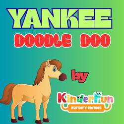Yankee Doodle Doo Kids Song