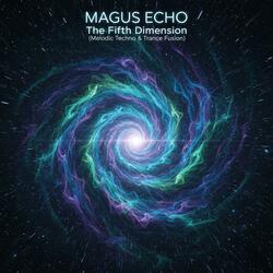 The Fifth Dimension (Melodic Techno & Trance Fusion)