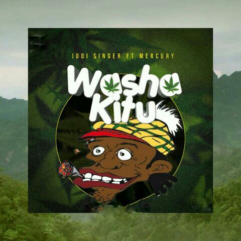 Washa Kitu (feat. Mercury)