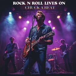 Rock N' Roll Lives On