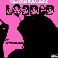 Loaded (feat. Stevelan)