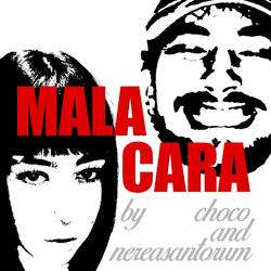 MALACARA (feat. nereasantorum)