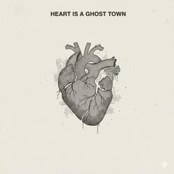 Heart is a Ghost Town (Recorded Live / Rough Demo)