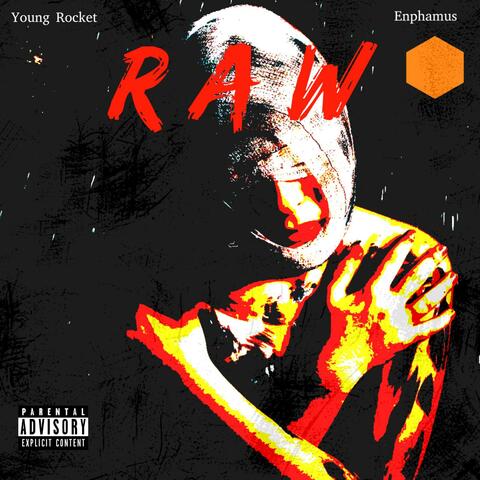 Raw (feat. Enphamus)