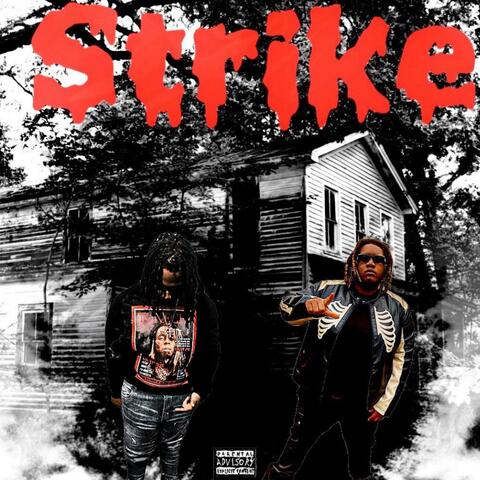 Strike (feat. Bmb Duke)