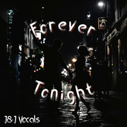 Forever Tonight