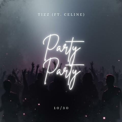 Party Party (feat. C Lean)