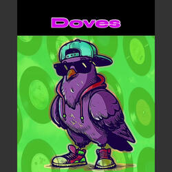 Doves (feat. Geminibeatz420 & GoDBoDi)