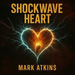 SHOCKWAVE HEART