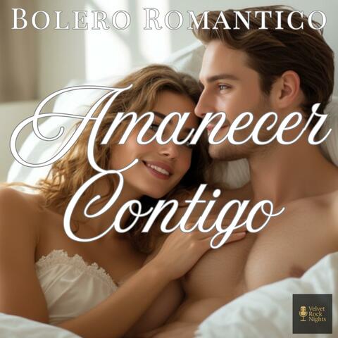 Amanecer Contigo (Bolero Romántico)