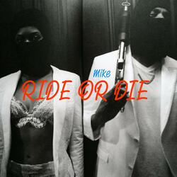 Ride Or Die