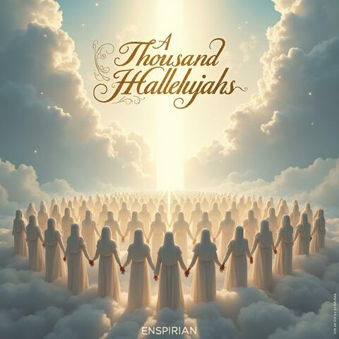 A Thousand Hallelujahs