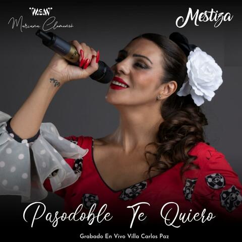 Pasodoble te quiero (En vivo)
