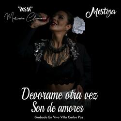 Devorame otra vez - Son de amores (En vivo)