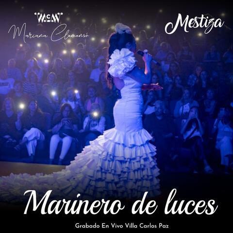 Marinero de luces (En vivo)