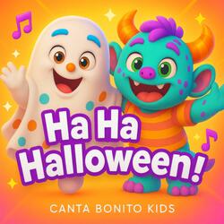 Ha Ha Halloween!