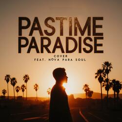 Pastime Paradise (feat. Nova Para Soul)