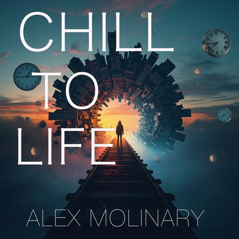 CHILL TO LIFE (Radio Edit)