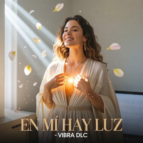 En mi hay luz