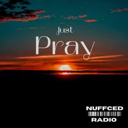 Just Pray