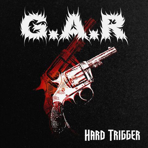 HARD TRIGGER