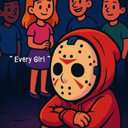 Every Girl Is A Hoe (feat. Zaae & Legendary BMH)