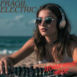 Fragile Electric