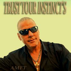 Trust Your Instinct's