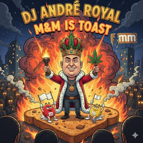 M&M Is Toast
