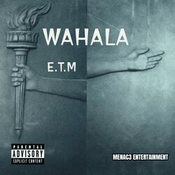 WAHALA