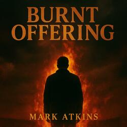 BURNT OFFERING