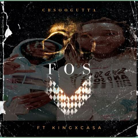 FOS (feat. KingxCasa)