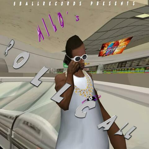 ROLLCALL (MILOTHESAUCEGOD) (feat. 8BALLRECORDS)