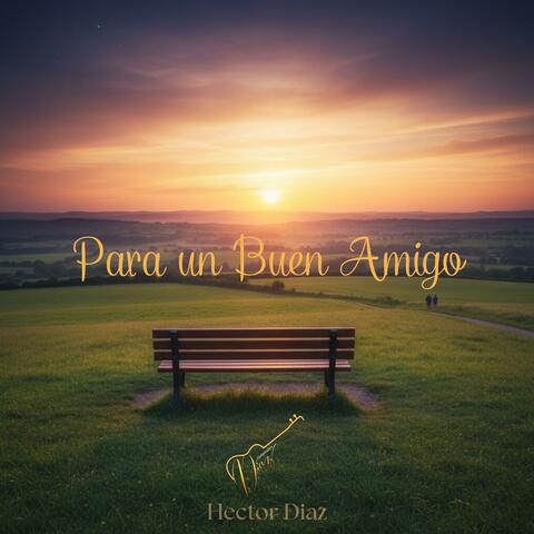 Para Un Buen Amigo