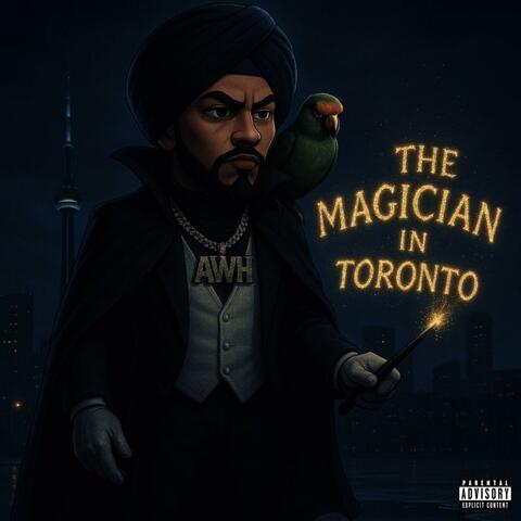 The Magician In Toronto