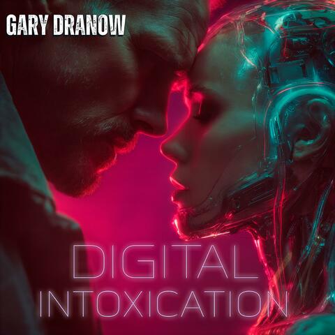 Digital Intoxication