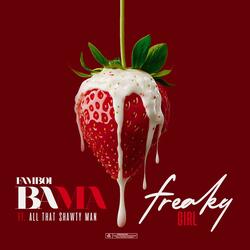 Freaky Girl (feat. All That Shawty Man)