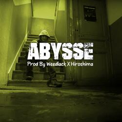 Abysse (feat. Weedlack)