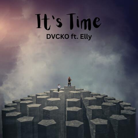 It's Time (feat. Elly)