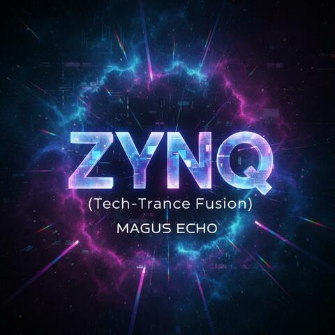 ZYNQ (Tech-Trance Fusion)